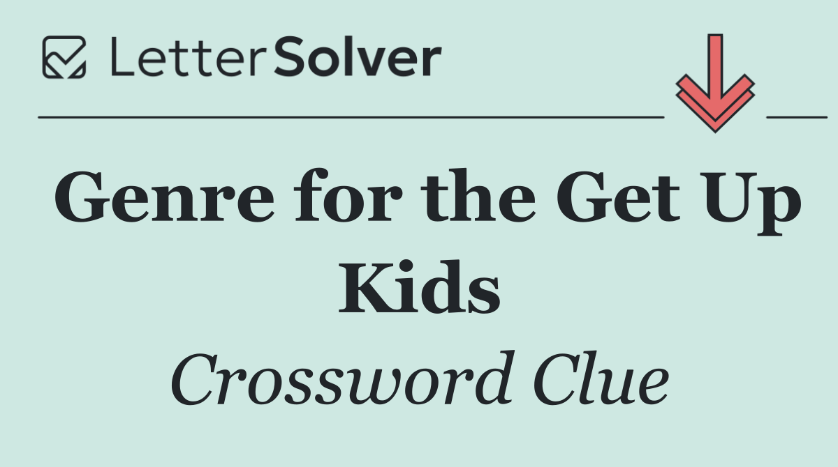 Genre for the Get Up Kids