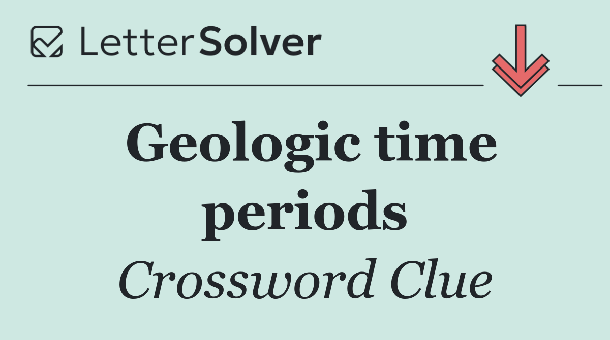 Geologic time periods
