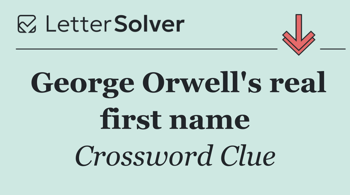 George Orwell's real first name