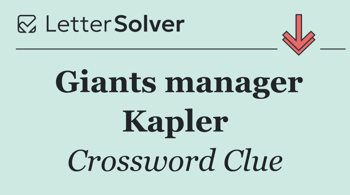 Giants manager Kapler