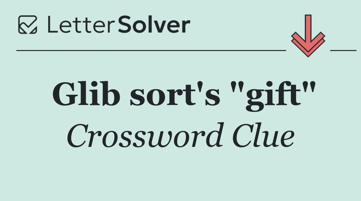 Glib sort's "gift"