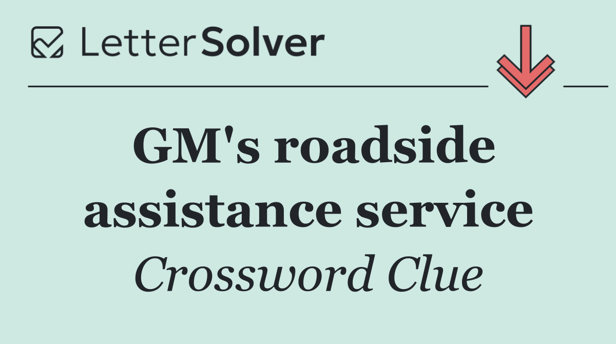 GM's roadside assistance service