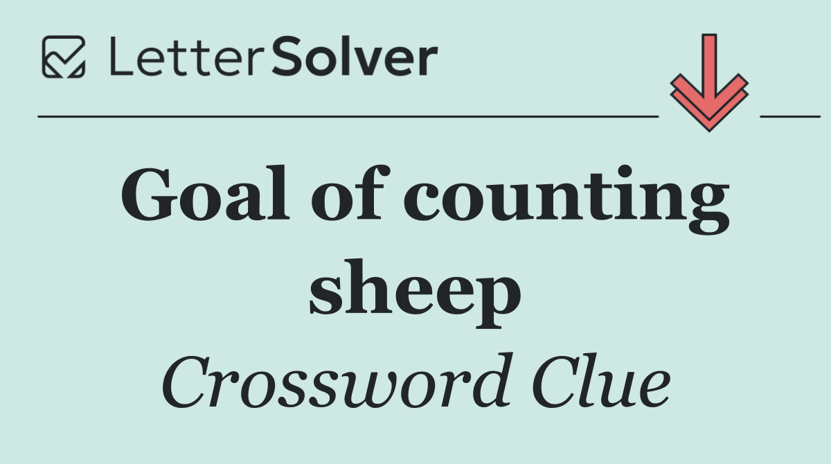 Goal of counting sheep