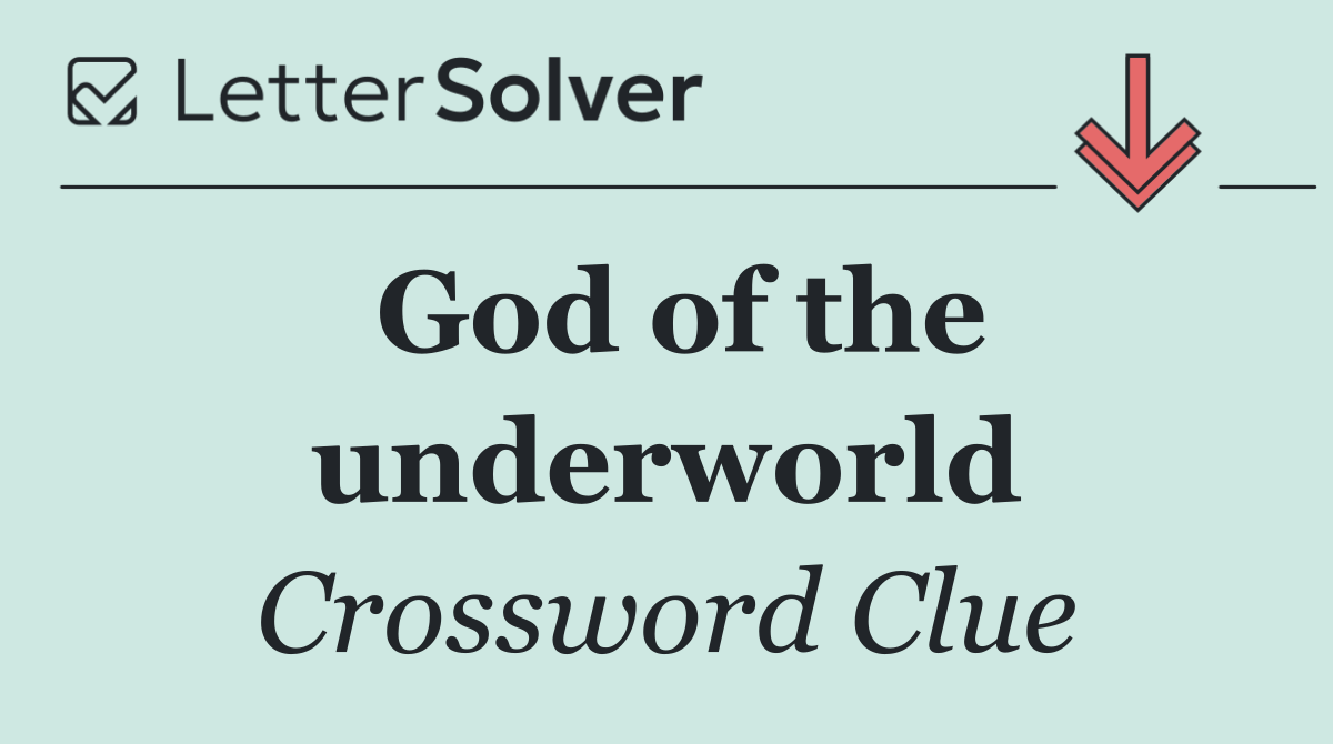 God of the underworld