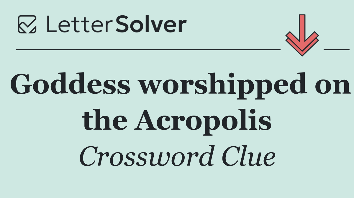 Goddess worshipped on the Acropolis