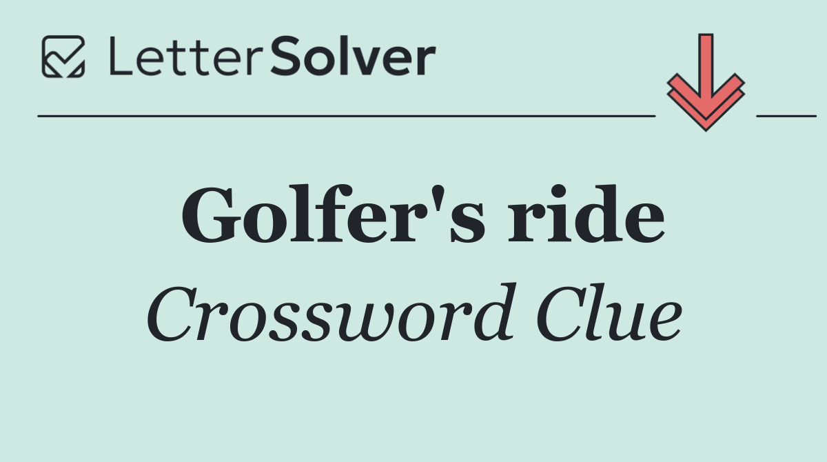 Golfer's ride