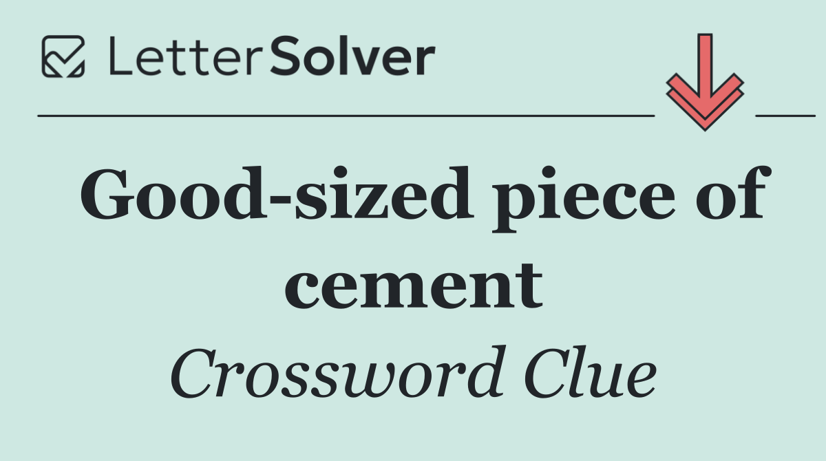 Good sized piece of cement