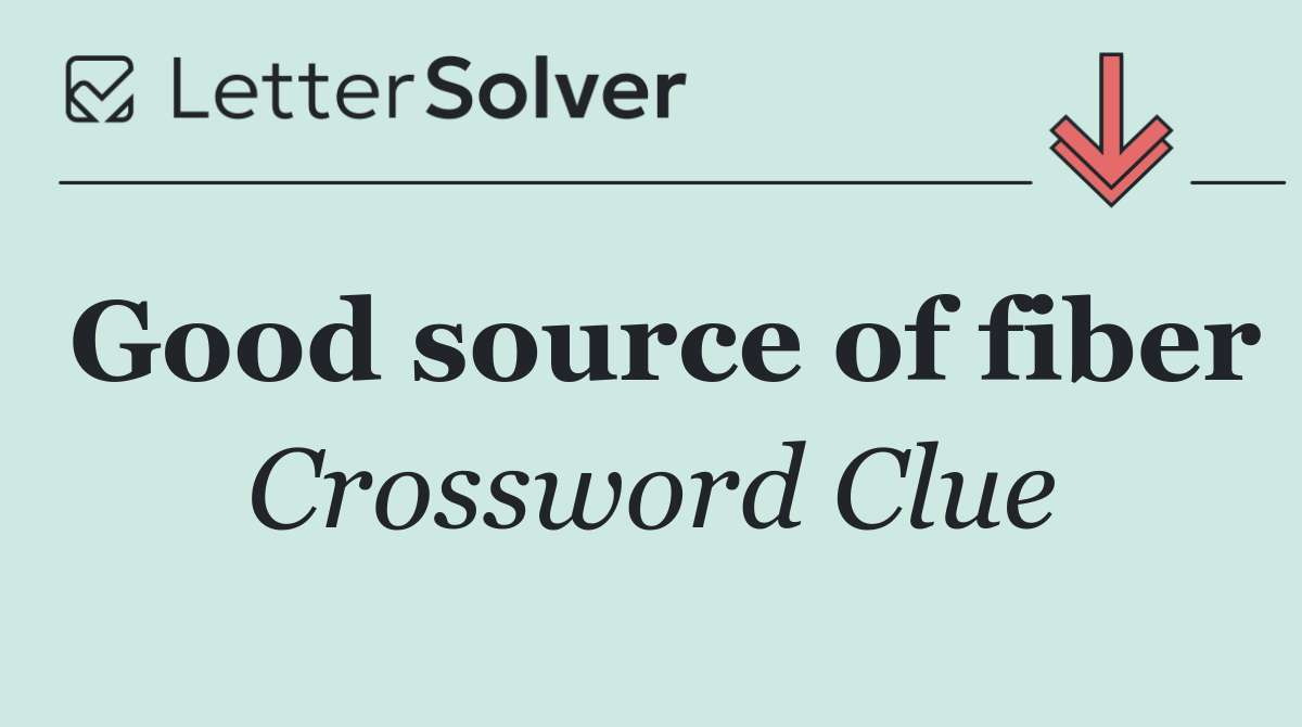 Good source of fiber