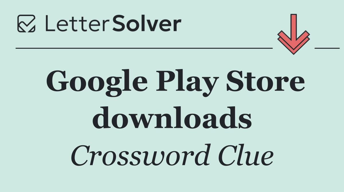 Google Play Store downloads