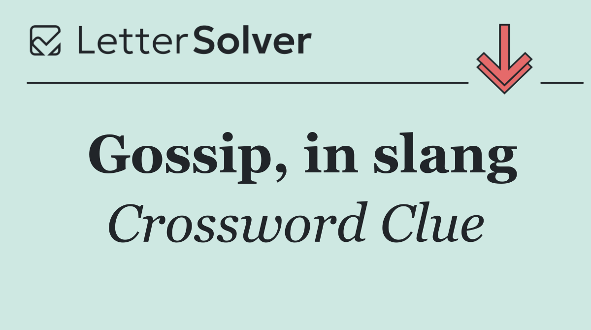Gossip, in slang