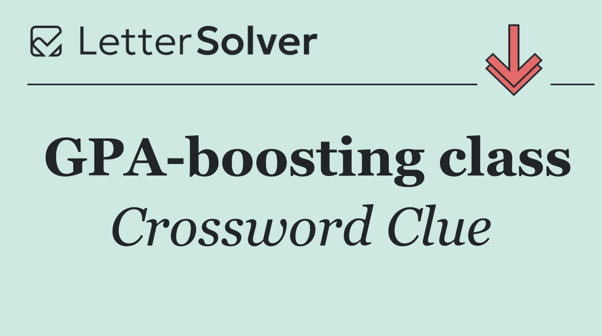 GPA boosting class