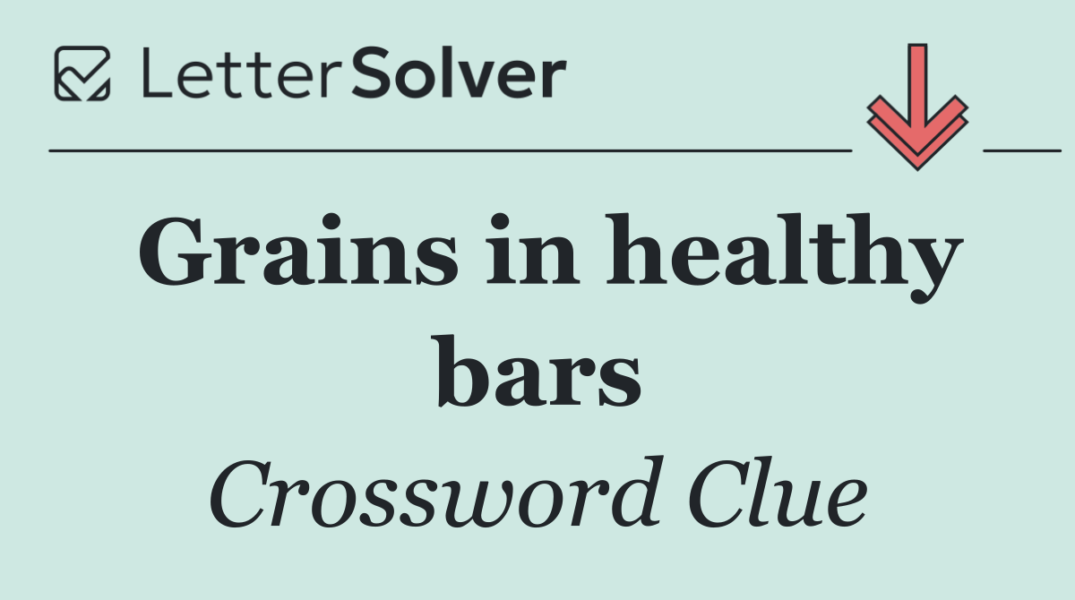 Grains in healthy bars