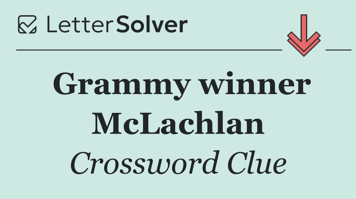 Grammy winner McLachlan