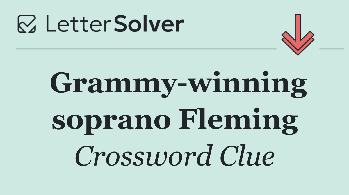 Grammy winning soprano Fleming