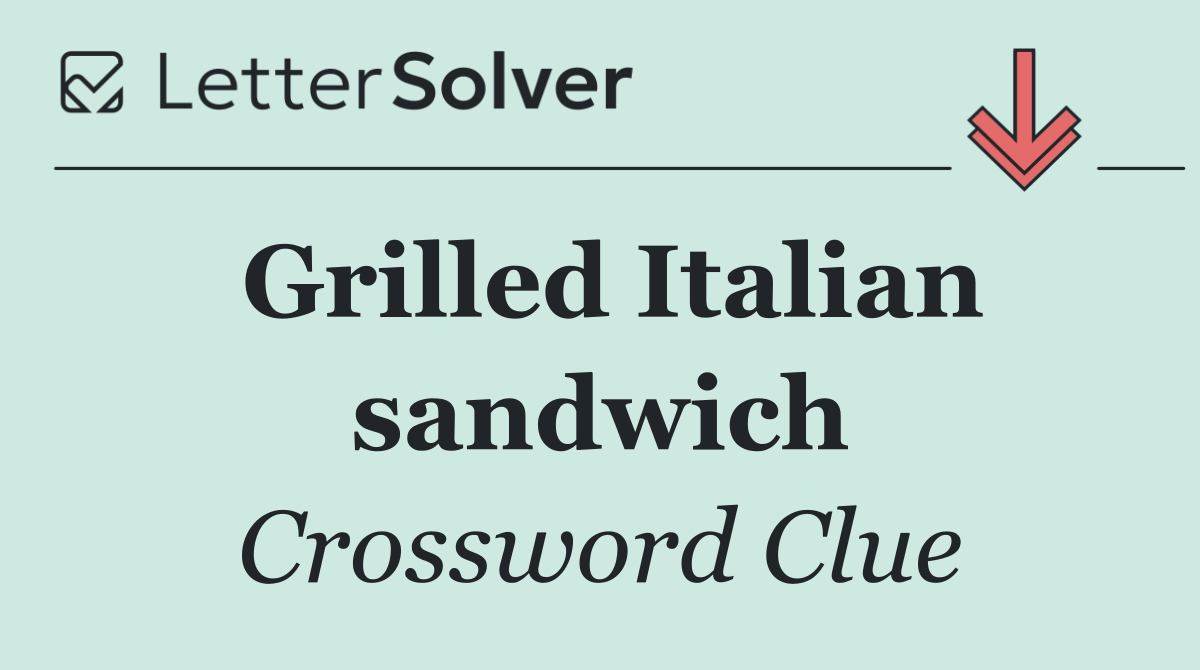 Grilled Italian sandwich