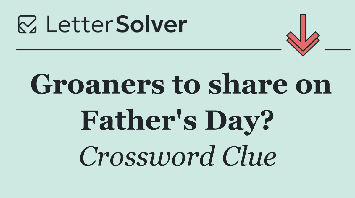 Groaners to share on Father's Day?