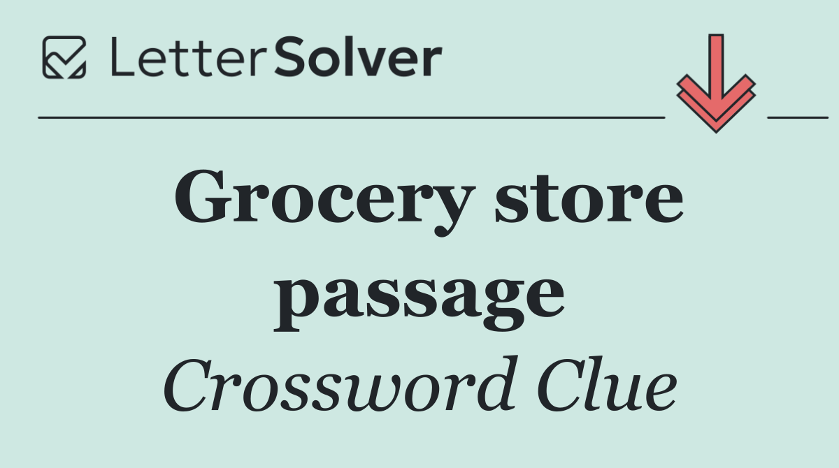 Grocery store passage
