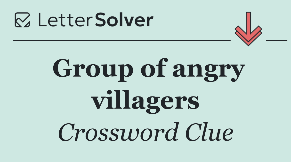 Group of angry villagers