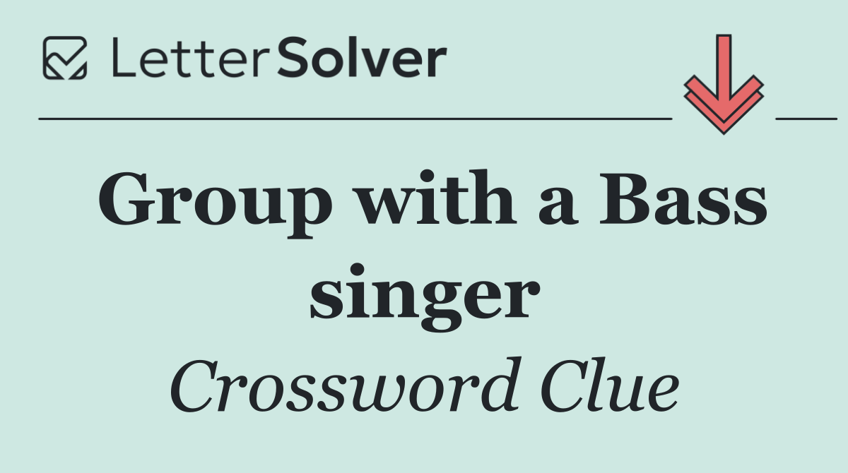 Group with a Bass singer