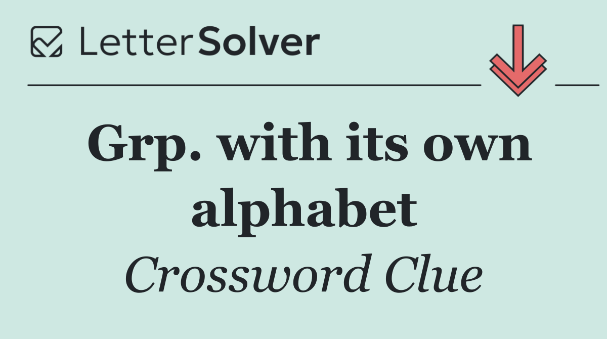 Grp. with its own alphabet