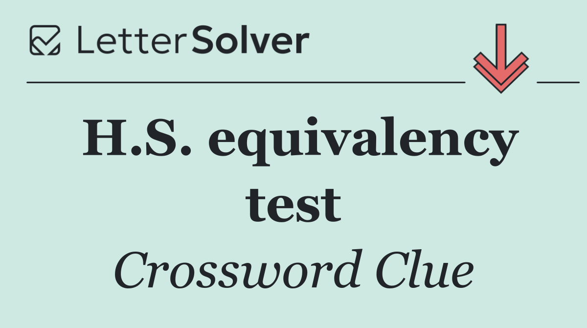 H.S. equivalency test