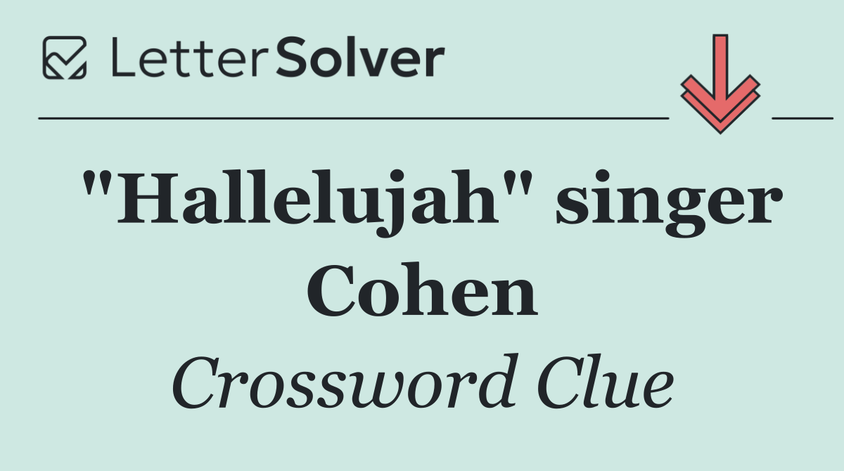 "Hallelujah" singer Cohen