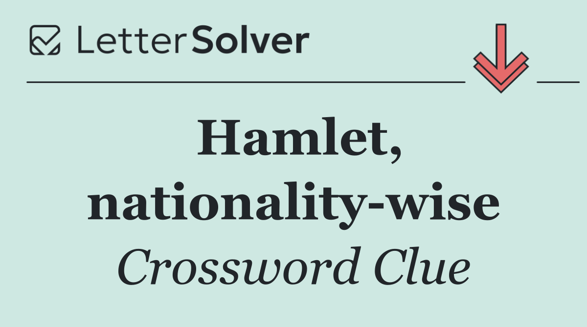 Hamlet, nationality wise