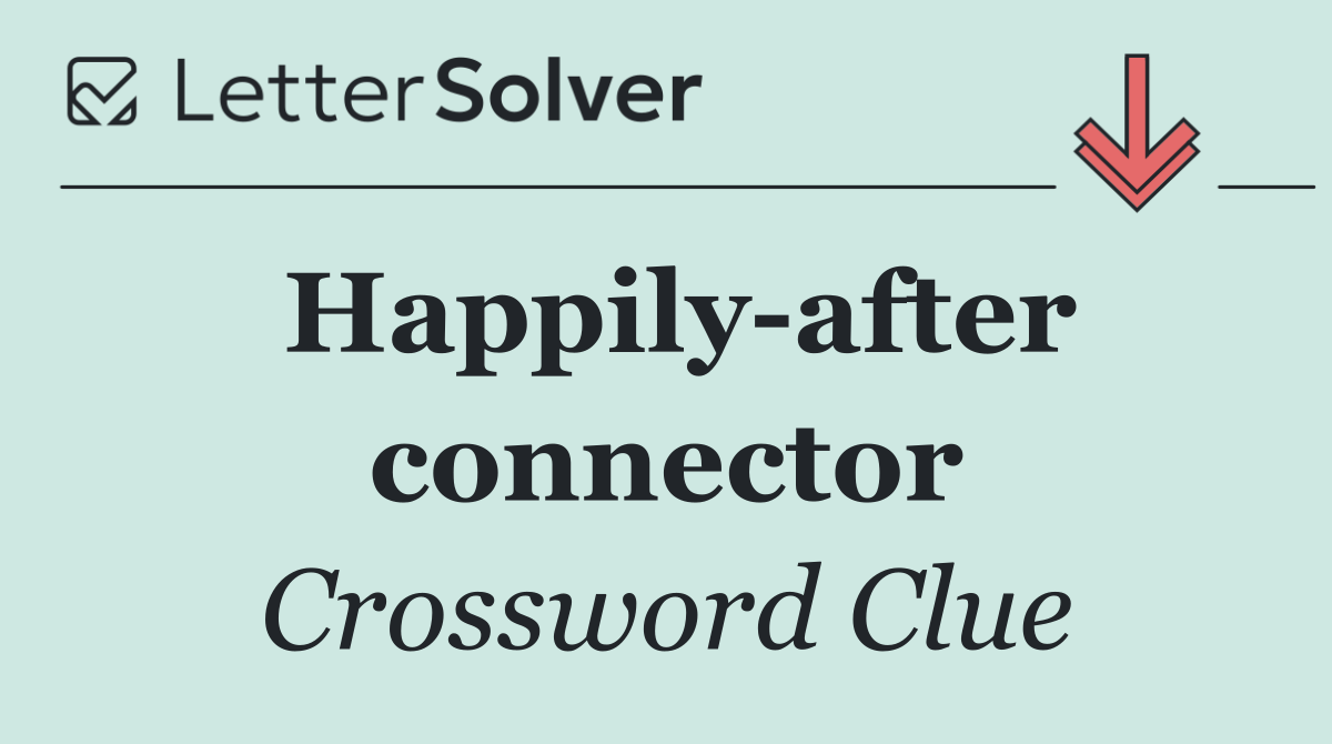 Happily after connector