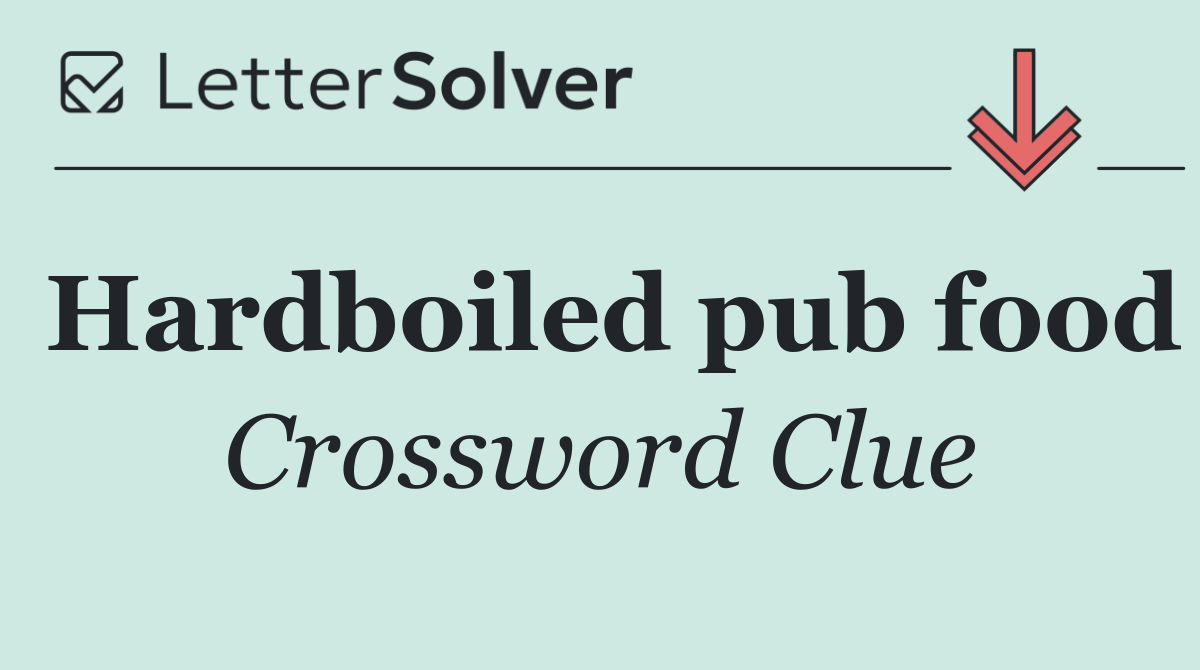 Hardboiled pub food