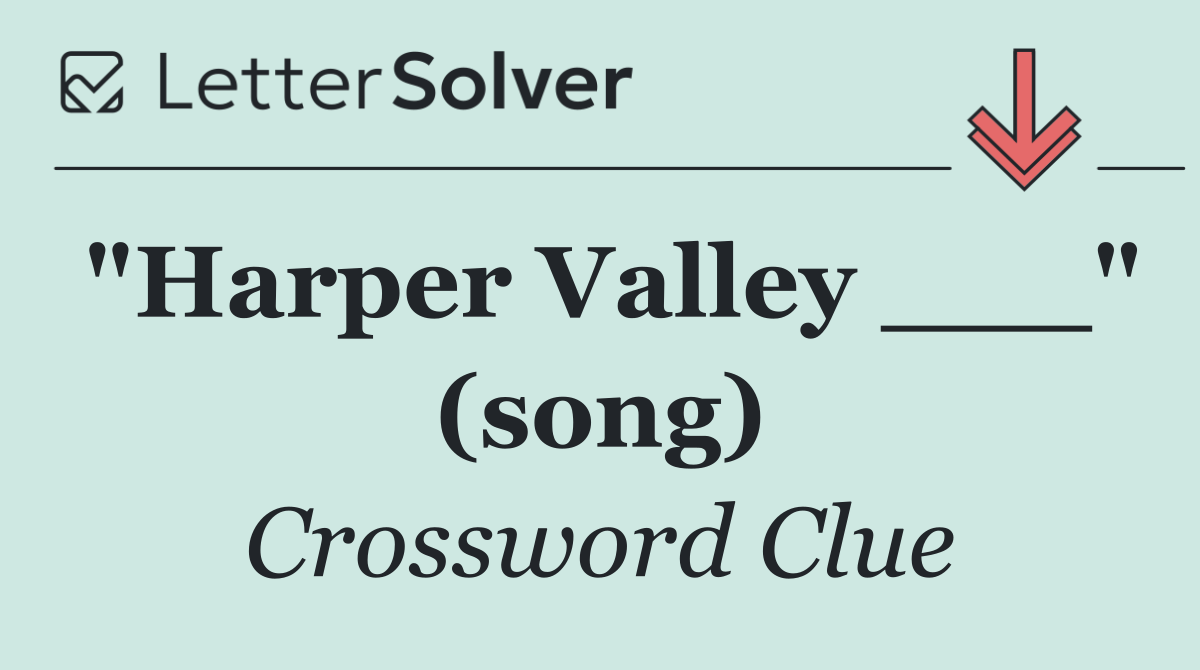 "Harper Valley ___" (song)