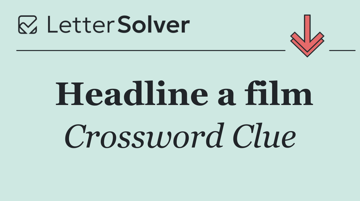 Headline a film