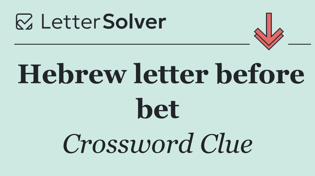 Hebrew letter before bet