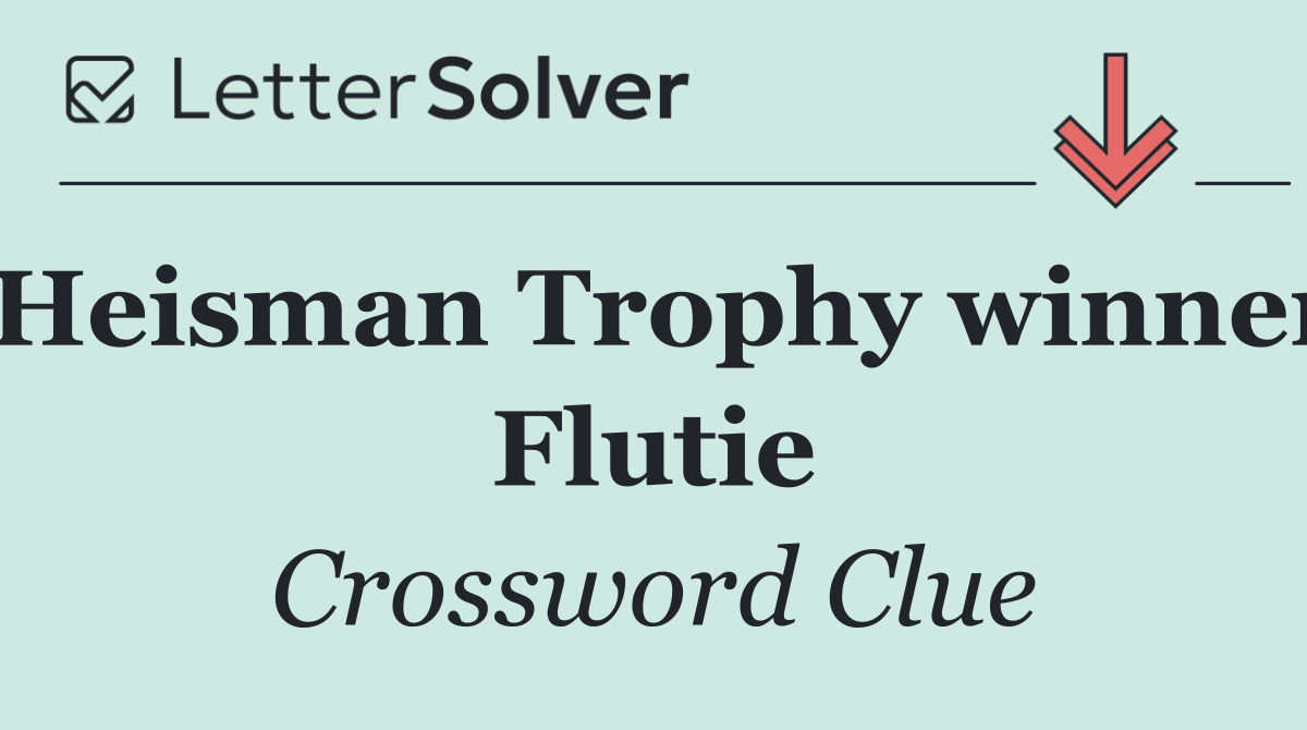 Heisman Trophy winner Flutie