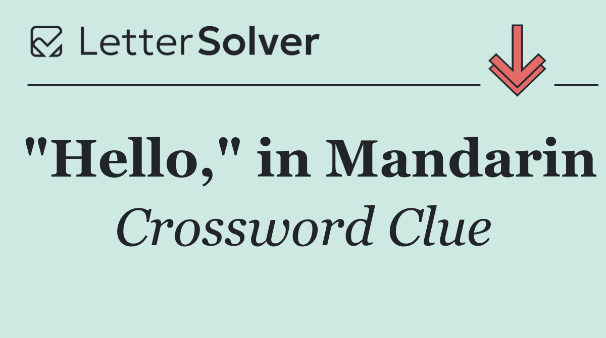 "Hello," in Mandarin