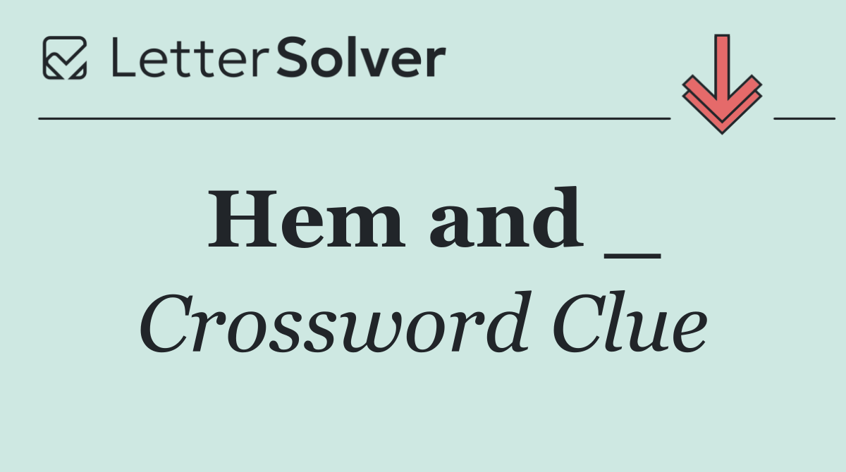 Hem and _