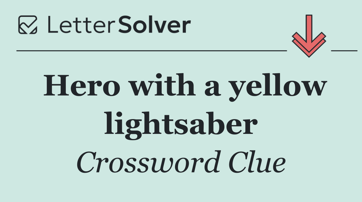 Hero with a yellow lightsaber