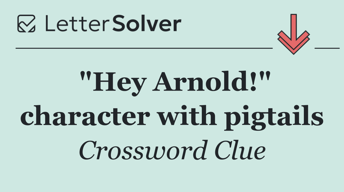 "Hey Arnold!" character with pigtails