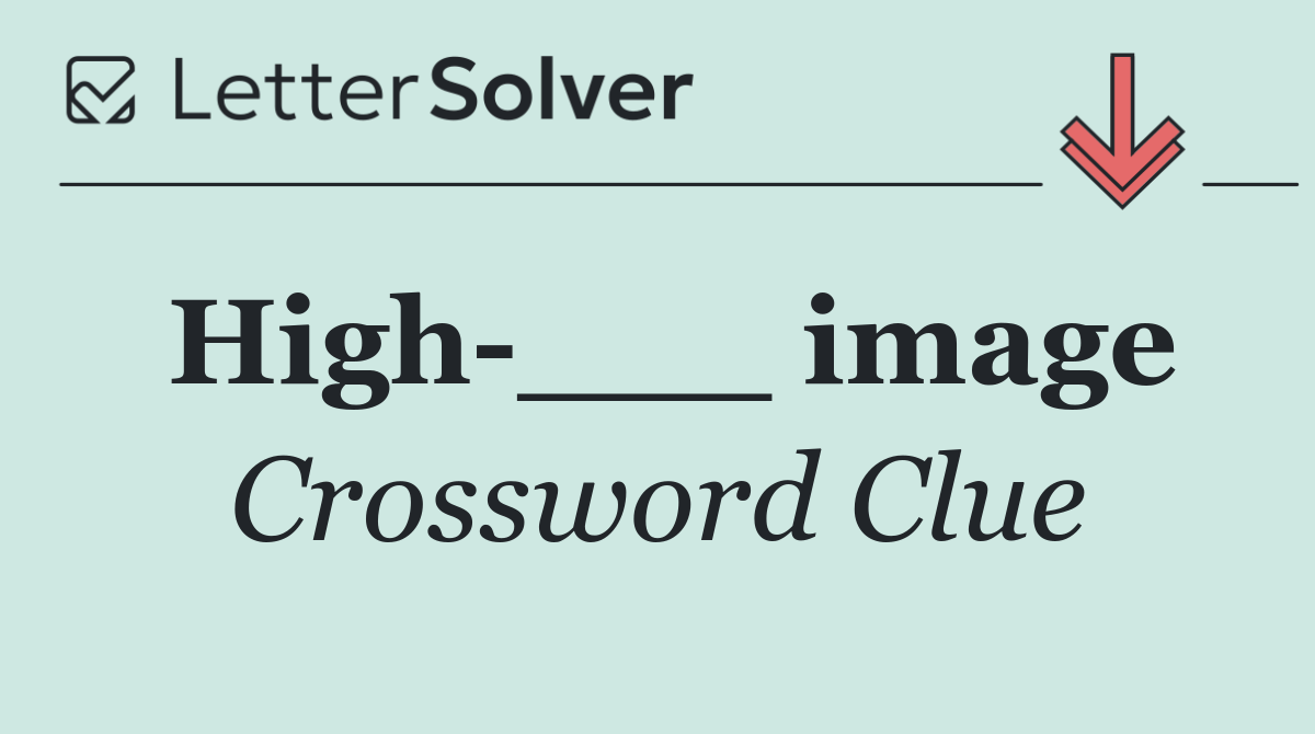 High ___ image