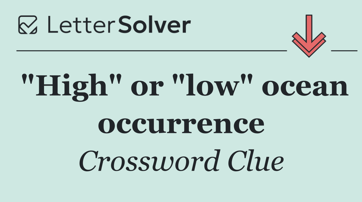 "High" or "low" ocean occurrence