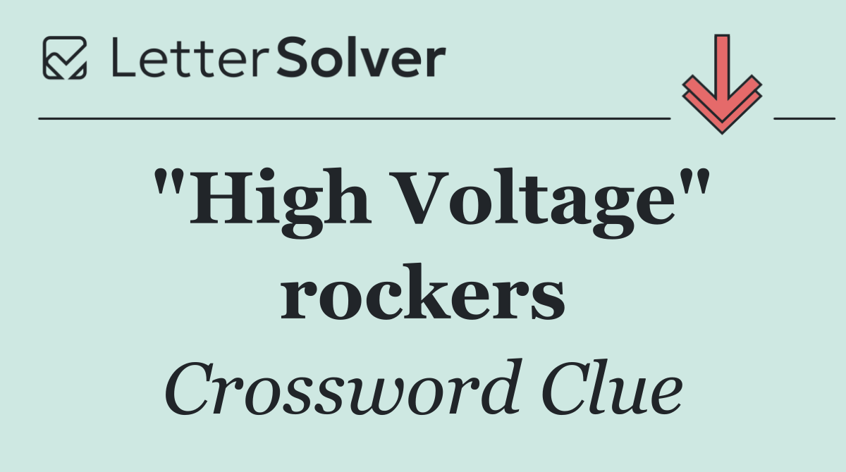 "High Voltage" rockers