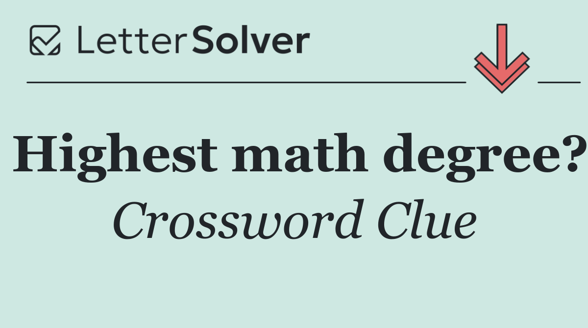 Highest math degree?
