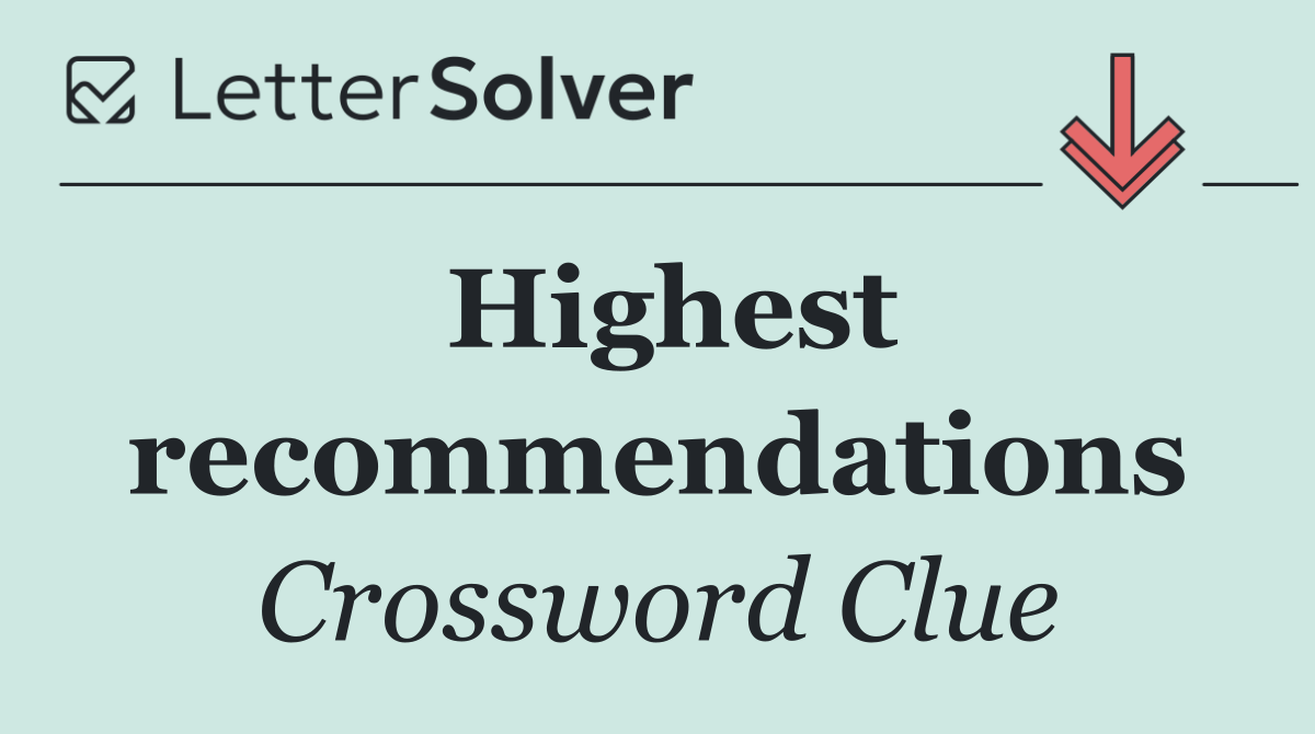 Highest recommendations
