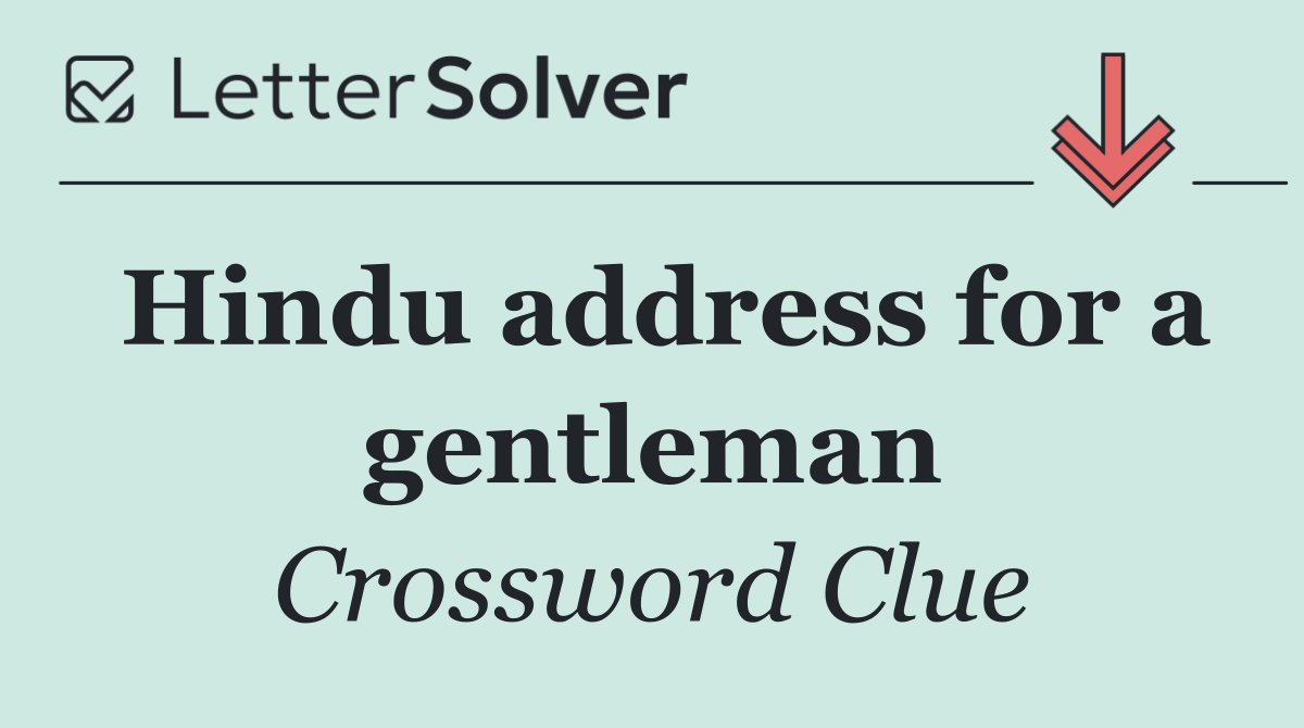 Hindu address for a gentleman