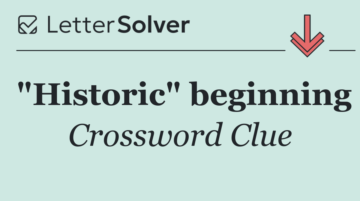 "Historic" beginning