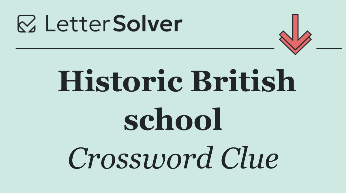 Historic British school