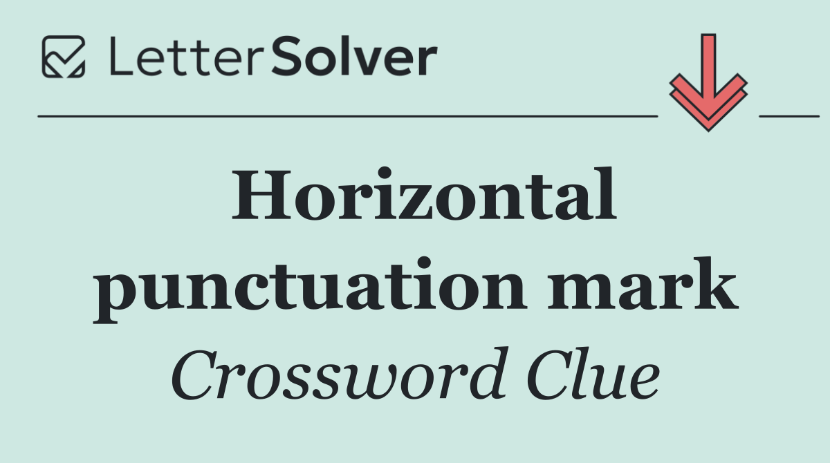 Horizontal punctuation mark