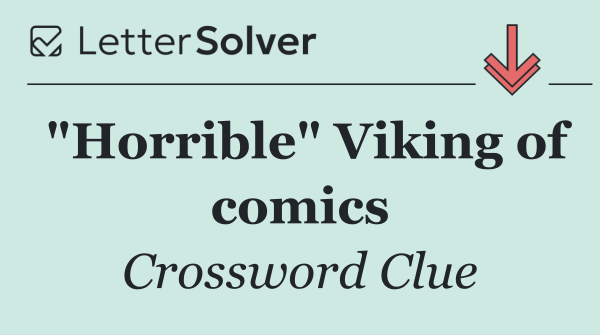 "Horrible" Viking of comics