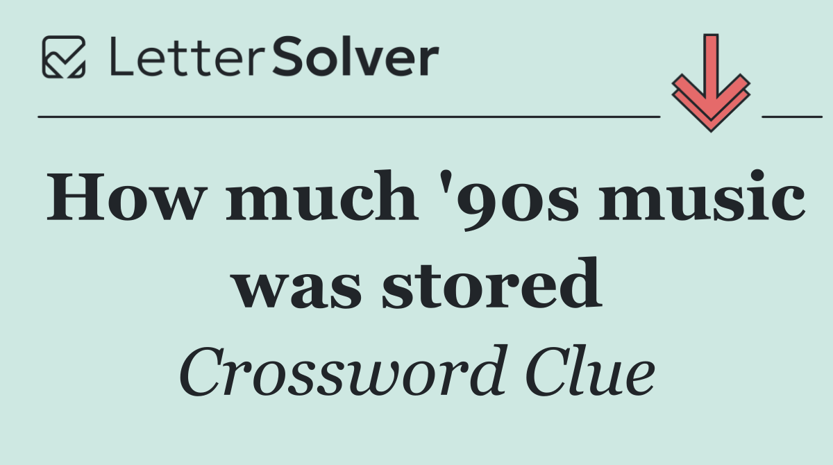 How much '90s music was stored