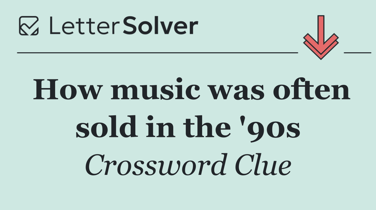 How music was often sold in the '90s