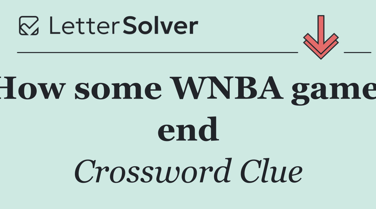 How some WNBA games end